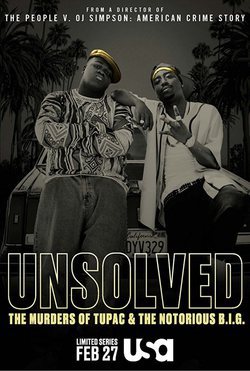 Temporada 1 Unsolved: The Murders of Tupac and The Notorious B.I.G.