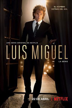 Temporada 1 Luis Miguel: La Serie
