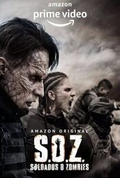 Cartel de SOZ: Soldados o Zombies