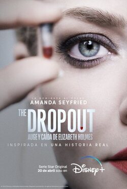 The Dropout: Auge y caída de Elizabeth Holmes