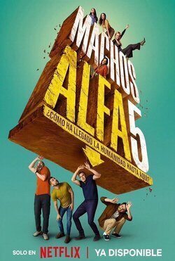 Cartel de la temporada 5 de Machos Alfa