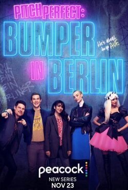 Pitch Perfect: Bumper in Berlin