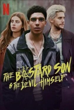 El hijo bastardo y el mismísimo diablo