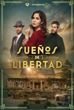 Cartel de Sueños de libertad