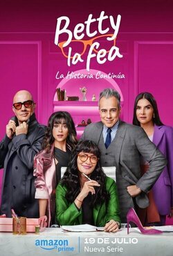 Cartel de la temporada 1 de Betty la fea, la historia continúa