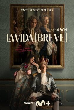 Cartel de la temporada 1 de La vida breve