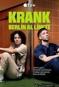Krank: Berlín al límite