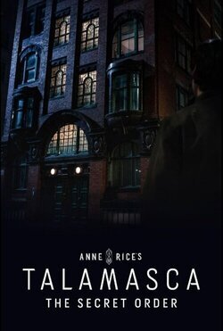 Cartel de la temporada 1 de Talamasca: La Orden Secreta, de Anne Rice