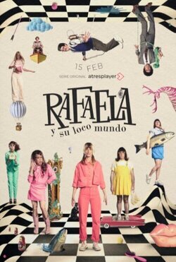 Rafaela y su loco mundo