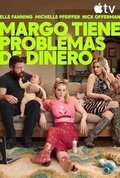 Margo tiene problemas de dinero