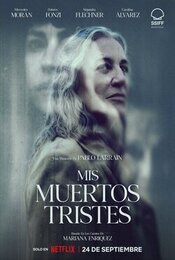 Mis muertos tristes
