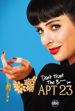 Temporada 1 Don't Trust the B---- in Apartment 23