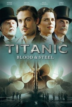Temporada 1 Titanic: Sangre y acero