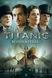 Cartel de Titanic: Sangre y acero