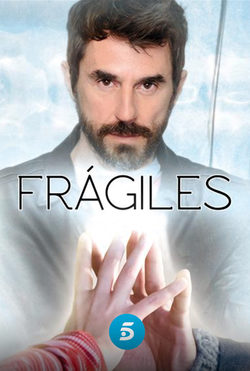 Temporada 1 Frágiles