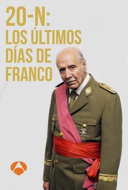 20-N: Los últimos días de Franco