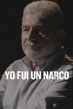 Yo fui un narco