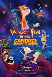 Cartel de The Phineas and Ferb Movie: Candace Against the Universe
