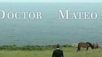 Cabecera de la serie 'Doctor Mateo' ('Doc Martin')