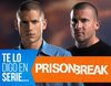 'Te lo digo en serie': La lamentable degradación de 'Prison Break'