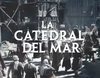 'La Catedral del Mar': Primera promo de la serie en Antena 3