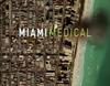 'Miami Medical', la nueva serie de FOX