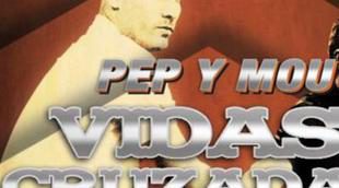 Avance de 'Pep y Mou: vidas cruzadas', el nuevo documental de Cuatro