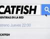 Promo de 'Catfish': mentiras en la red', el nuevo factual de MTV España