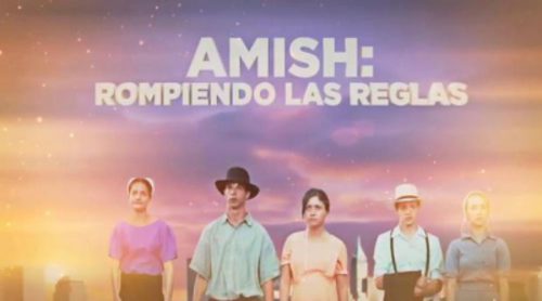 'Amish: rompiendo las reglas', la nueva oferta de Discovery MAX