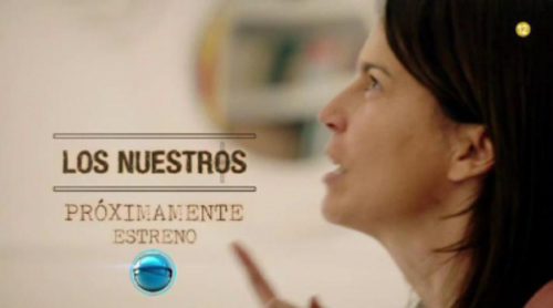Telecinco arranca la promoción de 'Los nuestros'