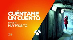Promo de 'Cuéntame un cuento' (Antena 3), los cuentos de siempre hechos thriller